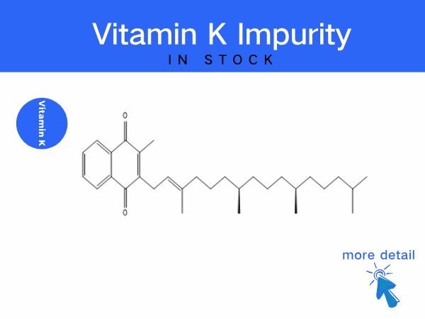 Vitamin K​​ impurity